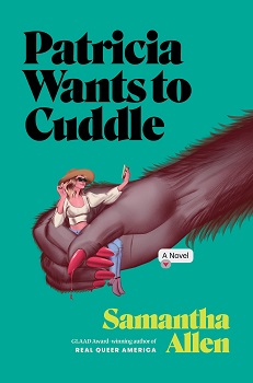 Cover image of "Patricia Wants to Cuddle" by Samantha Allen