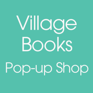 Village Books Pop up shop