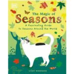 The Magic of Seasons by Vicky Woodgate