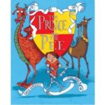 The Prince and the Pee by Greg Gormley; Chris Mould