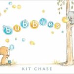 Bubbles by Kit Chase