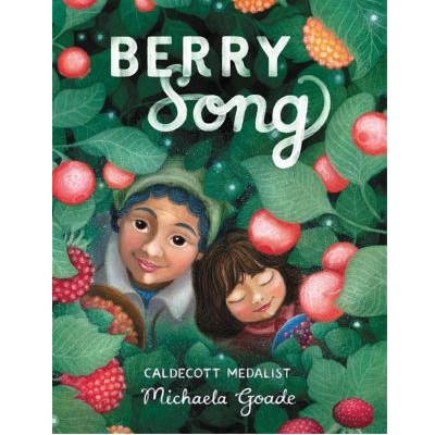 Berry Song by Michaela Goade