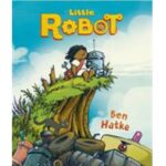 Little Robot by Ben Hatke