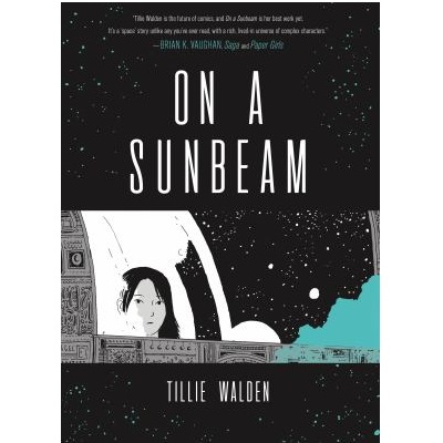 On a Sunbeam by Tillie Walden