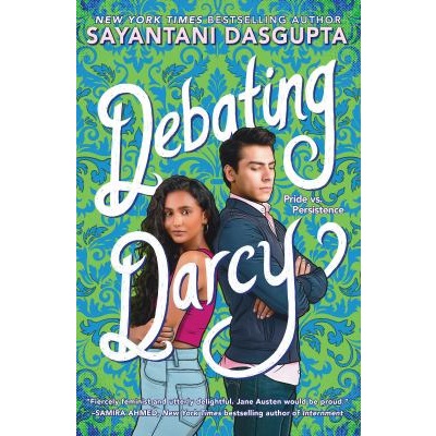 Debating Darcy by Sayantani DasGupta