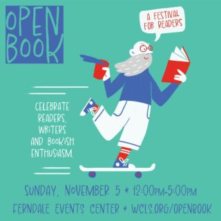 Open Book: A Festival for Readers. Sunday November 5, noon to 5 p.m.