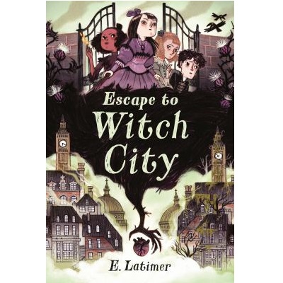 Escape to Witch City by E. Latimer