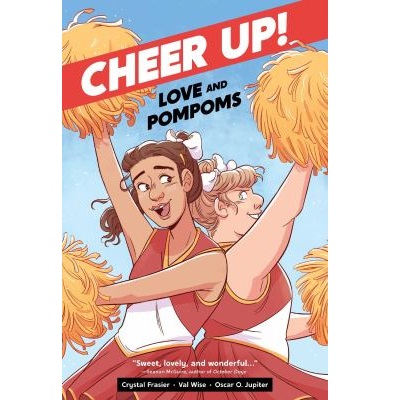Cheer Up! by Crystal Frasier