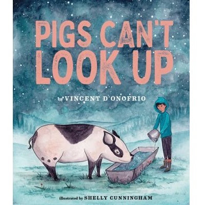 Pigs Can't Look Up by Vincent D'Onofrio