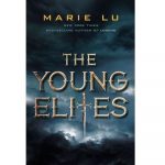 The Young Elites by Marie Lu