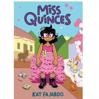 Miss Quinces by Kat Fajardo