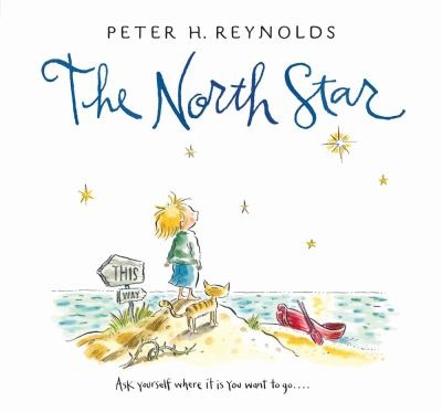 The North Star by Peter H. Reynolds