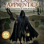 The Last Apprentice by Joseph Delaney