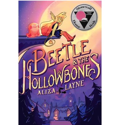 Beetle & the Hollowbones by Aliza Layne