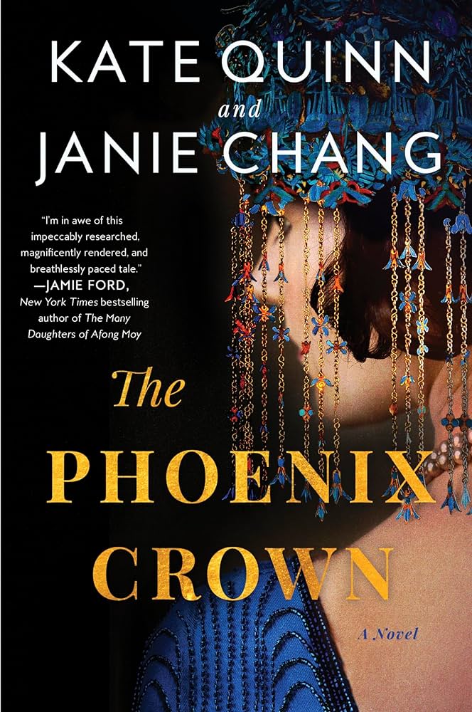 The Phoenix Crown by Kate Quinn