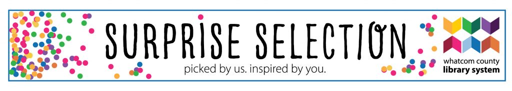 Surprise Selection. Picked by us. Inspired by you.