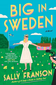 Cover image of "Big in Sweden" by Sally Franson