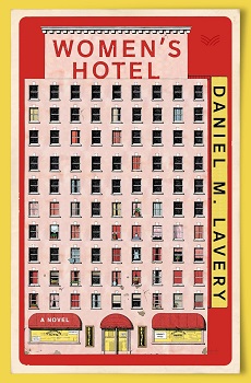 Cover image of "Women's Hotel" by Daniel Lavery