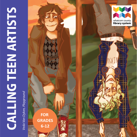 Calling Teen Artists. For Grades 6 to 12. Art by Veda Van Dyken: Playground