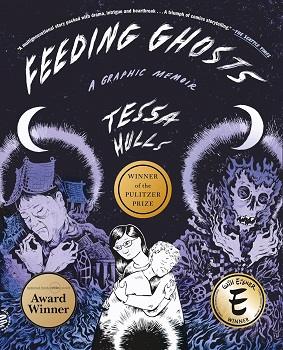 Cover image of "Feeding Ghosts: A Graphic Memoir" by Tessa Hulls