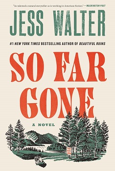 Cover image of "So Far Gone" by Jess Walter