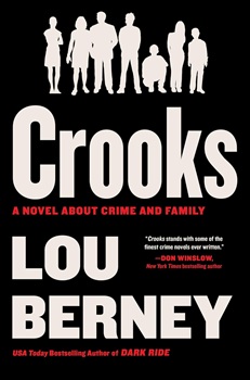 Cover image of "Crooks: A Novel about Crime and Family" by Lou Berney