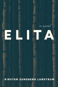Cover image from "Elita" by Kirsten Sundberg Lundstrum