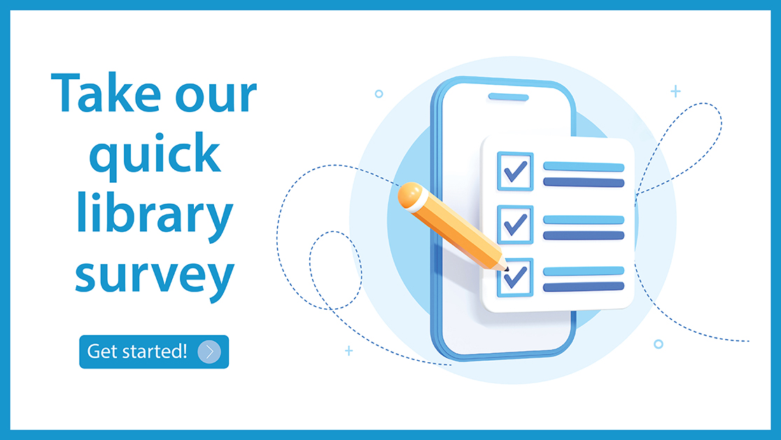 Take our quick survey. Click here to get started.