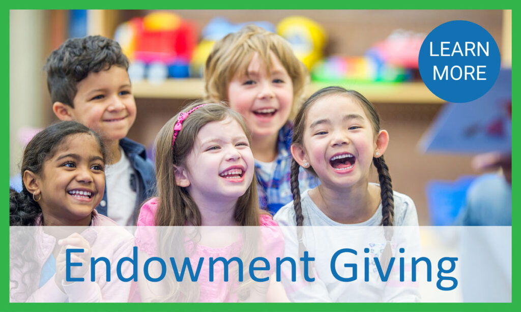 Endowment Giving, learn more
