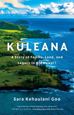 Kuleana by Sara Kehaulani Goo