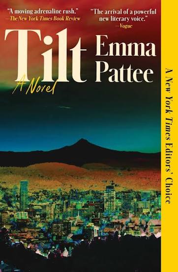 Tilt by Emma Pattee