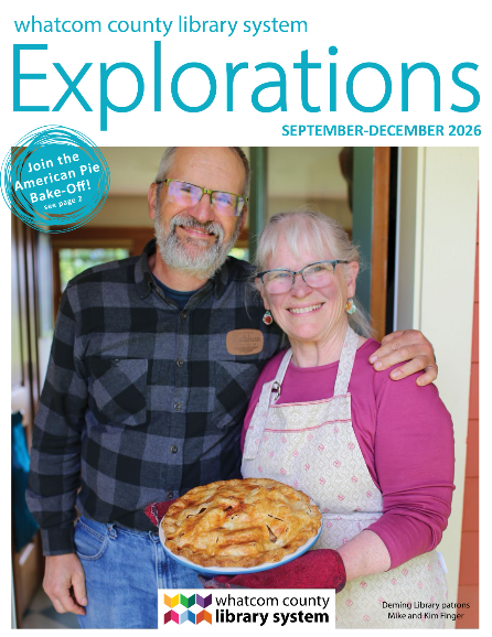 Explorations, September through December 2026. Join the American Pie Bake-off. Photo of Deming Library patrons Kim and Mike Finger holding a pie