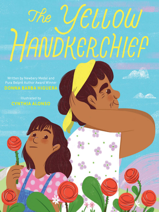 The Yellow Handkerchief by Donna Barba Higuera
