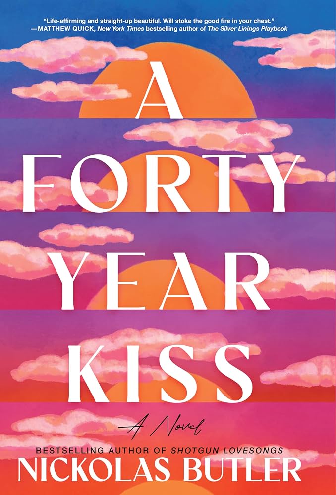 A Forty Year Kiss by Nickolas Butler